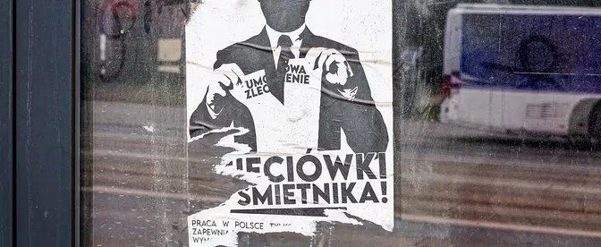 Plakat na jednej z ulic Łodzi, kwiecień 2025 r. Według danych GUS-u z września 2025 r. wyłącznie na umowach zlecenie lub pokrewnych pracowało w Polsce 1,5 mln osób. Liczba ta od kilku lat rośnie fot. Piotr Kamionka/REPORTER/East News